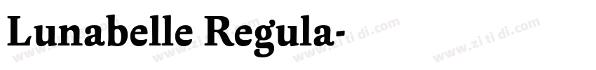 Lunabelle Regula字体转换 Lunabelle Regula字体转换